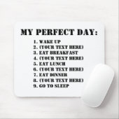 Mijn perfecte dag muismat (Met muis)