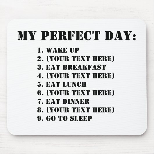 Mijn perfecte dag muismat (Voorkant)
