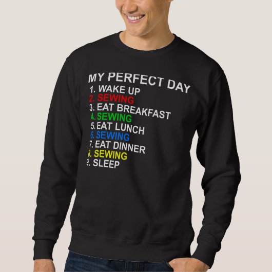 Mijn perfecte dag naaien trui (Voorkant)