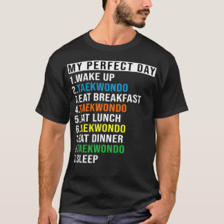 Mijn perfecte dag Taekwondo Funny Cool Taekwondo L T-shirt