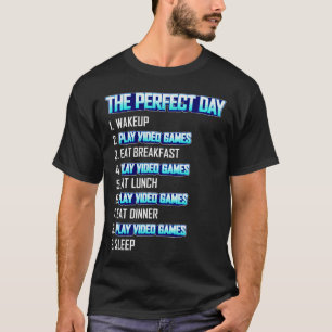 Mijn perfecte dag Video Games spelen Grappig Cool T-shirt