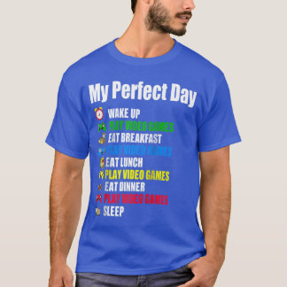Mijn Perfecte Dag Video Gamesshirt Grappige Gamer T-shirt