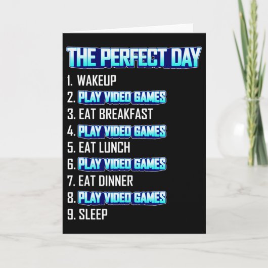 Mijn Perfecte Dag Videogames Spelen Grappig Cool G Kaart (Voorkant)