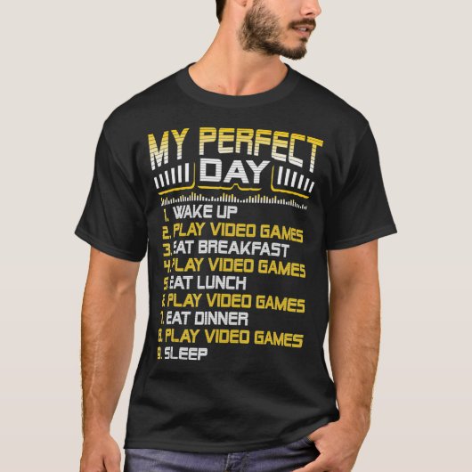 Mijn perfecte dag videospellen Grappig Cool Gamer  T-shirt (Voorkant)