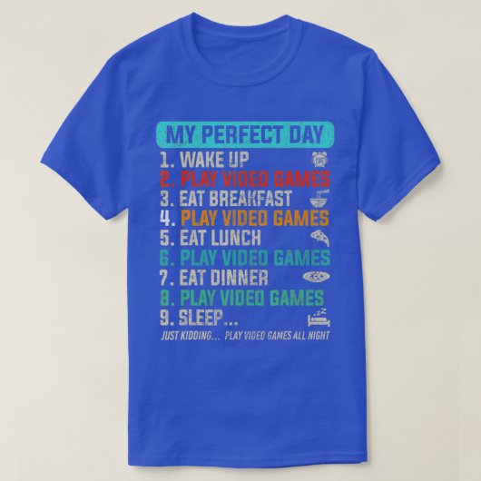 Mijn perfecte dag videospellen grappige games t-shirt (Design voorkant)