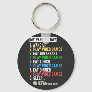 Mijn perfecte dag videospellen T-shirt Funny Cool Sleutelhanger