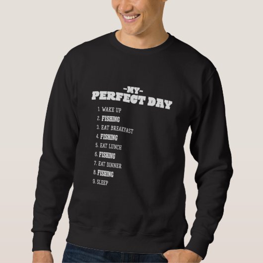 Mijn perfecte dag Vist de weekenddag van de visser Trui (Voorkant)
