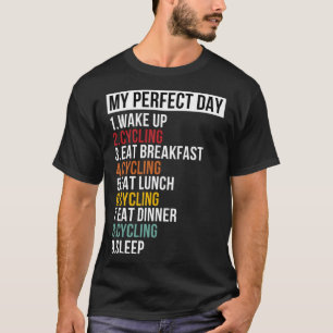 Mijn perfecte dag voor fiets & fietser t-shirt