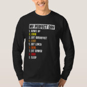 Mijn Perfecte Dag Wake Up Code Softwareontwikkelaa T-shirt (Voorkant)