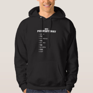 Mijn perfecte dag Yoga Weekend Pilates Rest Day Ho Hoodie