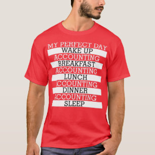 Mijn perfecte dagboekhouding t-shirt