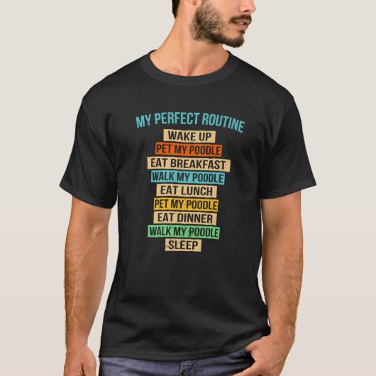 Mijn perfecte Routine Walk Mijn pooge Funny Retro T-shirt (Voorkant)