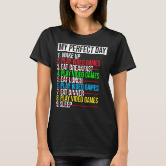 Mijn perfecte videogames voor de dag t-shirt