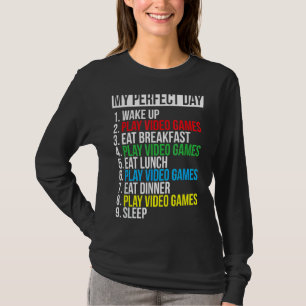 Mijn perfecte videogames voor mijn perfecte dag t-shirt