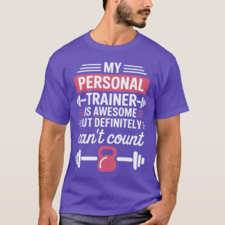 Mijn personal trainer is geweldig maar kan niet te t-shirt