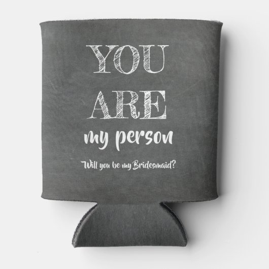 Mijn persoon - Grappig bruidsmeisje voorstel Blikjeskoeler (Voorkant)