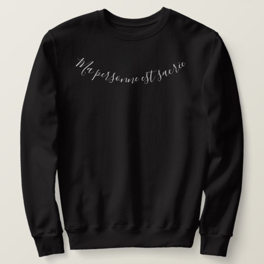 "Mijn persoon is heilig" "De republiek is mij" Trui (Design voorkant)