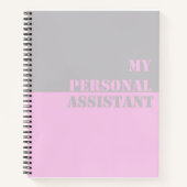 Mijn persoonlijke assistent Slogan Spiral notebook Notitieboek (Voorkant)