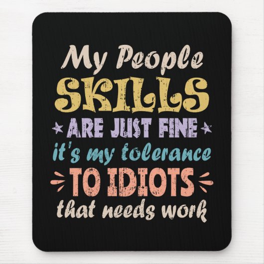 Mijn persoonlijke vaardigheden zijn prima muismat (Voorkant)