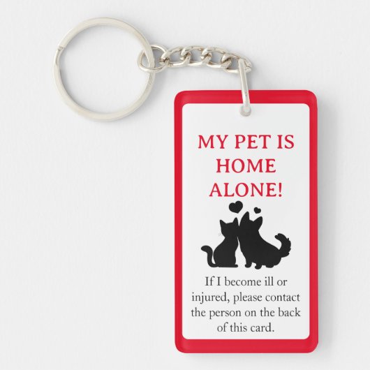 Mijn Pet, Dog is Home Alone Card Sleutelhanger (Voorkant)