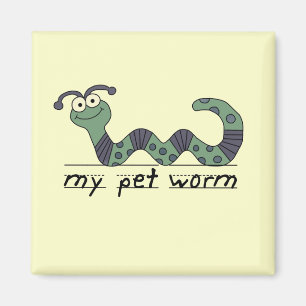 Mijn Pet Worm Tshirts en cadeautjes Magneet