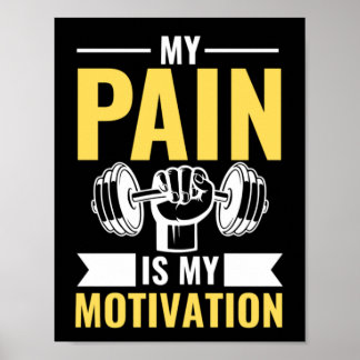 Mijn pijn is mijn motivatie, Gym Inspirerend offer Poster