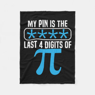 Mijn pincode is de laatste 4 cijfers van pi dag Wi Fleece Deken