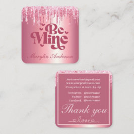 MIJN PINK VALENTIJNSE  GLITTER DRIP CUSTOM VIERKANTE VISITEKAARTJE