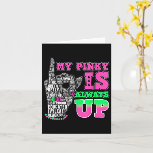 Mijn Pinky is altijd op aka Black History Month 1 Kaart (Gele Bloem)