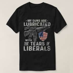 Mijn Pistolen worden met de tranen van de liberale T-shirt