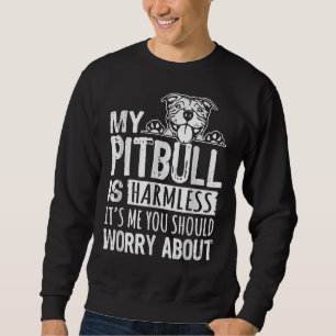 Mijn Pitbull is machteloos.. en ik ben bang dat je Trui