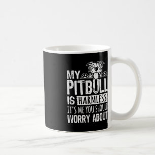 Mijn Pitbull is onheilspellend voor mij... je moet Koffiemok