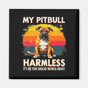 Mijn pitbull is onschadelijk pitbul premium magneet