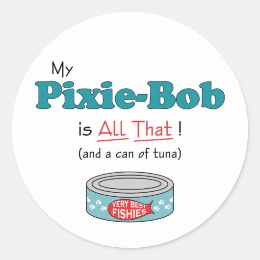 Mijn pixie-Bob is alles. Funny Kat Ronde Sticker (Voorkant)