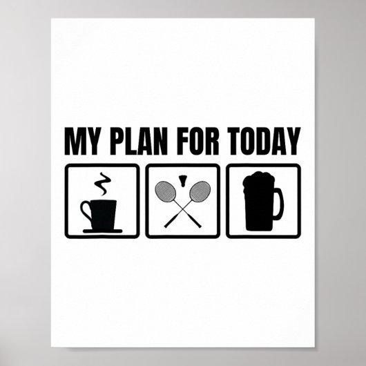 Mijn plan voor het huidige Badminton Player-progra Poster (Voorkant)