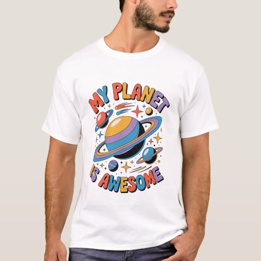 Mijn planeet is geweldig Leuk Inspirerend Ruimte T-shirt (Voorkant)