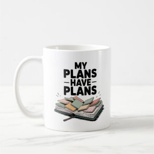 Mijn plannen hebben een vergelijkbare plannerchaos koffiemok