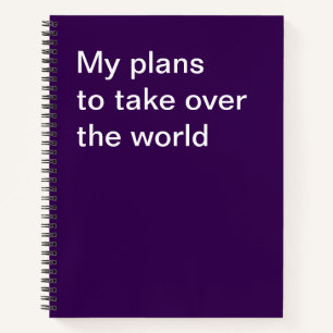 Mijn plannen om de wereld over te nemen notitieboek