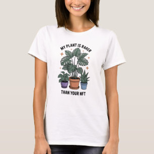 Mijn plant is zeldzamer dan jouw NFT T-shirt
