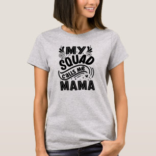Mijn plein noemt me mama t-shirt