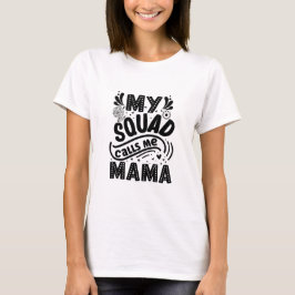Mijn plein noemt me mama t-shirt