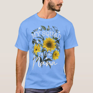 Mijn plein noemt me Nana Funny Grandma Gifts Sunfl T-shirt