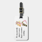 "Mijn plicht om nooit een vakantie te laten wachte Bagagelabel (Voorkant verticaal)