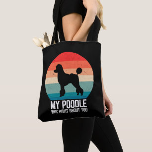 Mijn poedel had gelijk over jou poedel retro tote bag