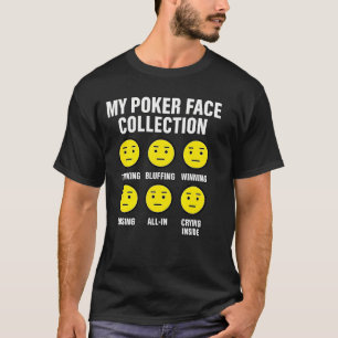 Mijn Poker Face Collectie Funny Texas Holdem Desig T-shirt