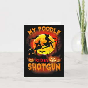 Mijn Poodle Rijdt Grappige Halloween Hondenliefheb Kaart