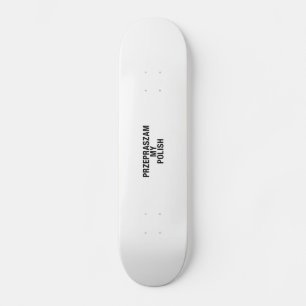 Mijn Poolse taal Persoonlijk Skateboard