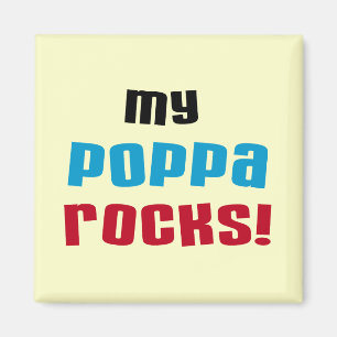 Mijn Poppa Rocks Tshirts en geschenken Magneet