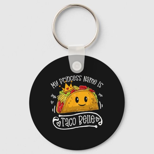 Mijn prinses heet Taco Belle Funny Pun Cinco de Sleutelhanger (Voorkant)