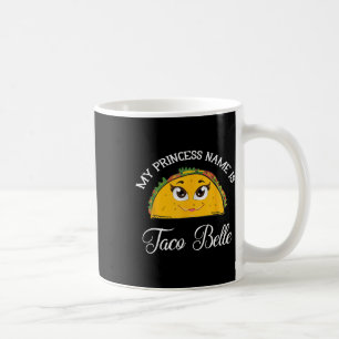 Mijn prinses naam is Taco Belle - Funny Pun Cinco Koffiemok